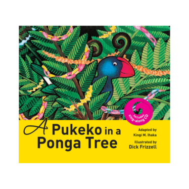 A Pukeko In A Ponga Tree (Book & CD)