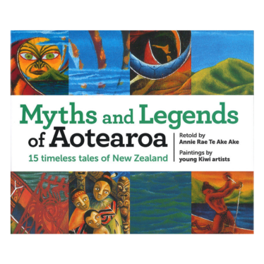 Myths & Legends Of Aotearoa
