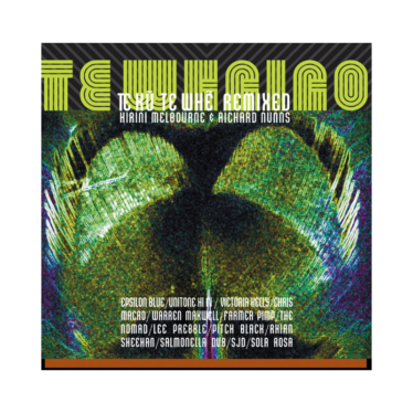 Te Whaiao – Te Kū Te Whe – Remixed (CD)