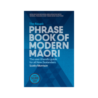 The Raupō phrase book of modern Māori