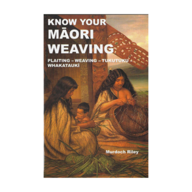 Know Your Māori Weaving (Pocket Guide)