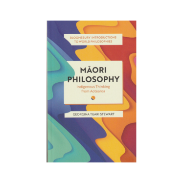 Māori philosophy: Indigenous thinking from Aotearoa