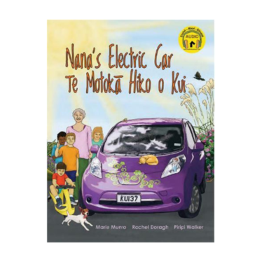 Nana’s Electric Car – Te Motokā Hiko O Kui